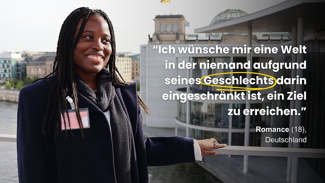 Romance (18), Mitglied des Jugendbeirates von Plan International Deutschland Ein Foto von Romance vom Plan-Jugendbeirat und daneben ein Text mit ihrem Zitat
