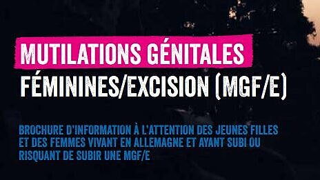Mutilations génitales féminines/Excision (MGF/E) français
