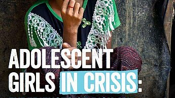 Heranwachsende Mädchen in Krisengebieten: Globaler Report