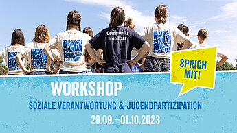 Workshop zu den Themen Soziale Verantwortung und Jugendpartizipation Workshop zu den Themen Soziale Verantwortung und Jugendpartizipation