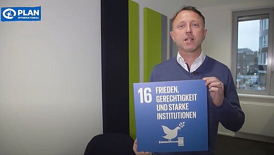 Plan International Deutschland – SDG 16 Frieden, Gerechtigkeit und starke Institutionen