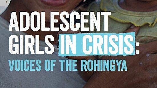 Adolescent Girls in Crisis: Voices of the Rohingya