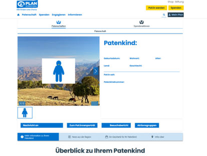 Screenshot der Profilseite des Patenkindes bei Plan International. Neben einem symbolischen Icon und Hintergrundbild erscheinen Felder für Name, Geburtsdatum, Wohnort, Alter, Land, Geschlecht, Patin seit und Patenkindnummer. Mehrere blaue Schaltflächen bieten Funktionen wie „Nachricht an“, „Besuchsbericht“ und „Aktionsgruppen“.